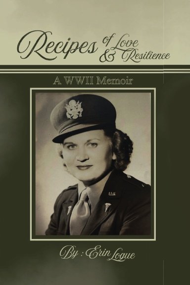 RECIPES OF LOVE & RESILIENCE : A WWII MEMOIR (Ebook)